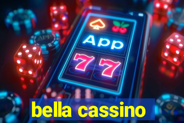 bella cassino